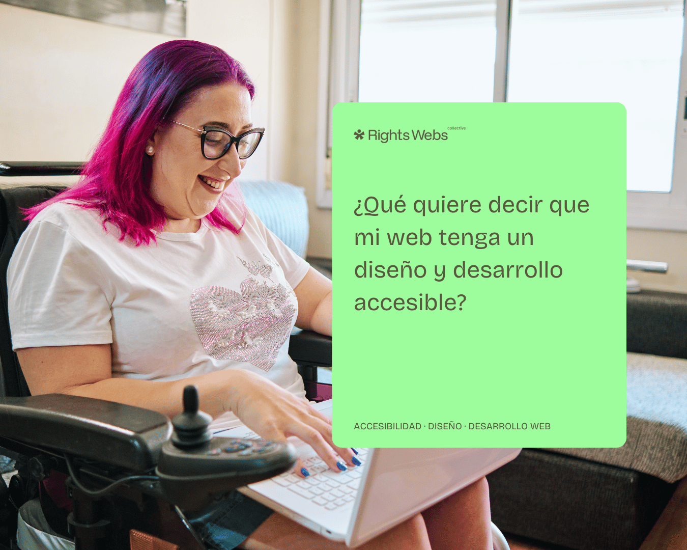 Diseño y desarrollo web accesible, ¿qué significa?